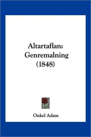 Altartaflan de Onkel Adam