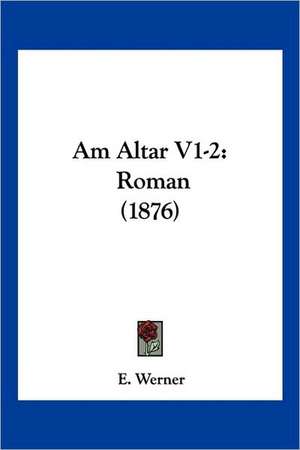 Am Altar V1-2 de E. Werner