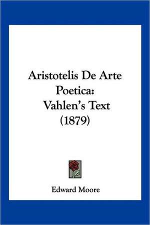 Aristotelis De Arte Poetica de Edward Moore