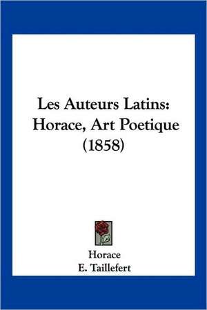 Les Auteurs Latins de Horace