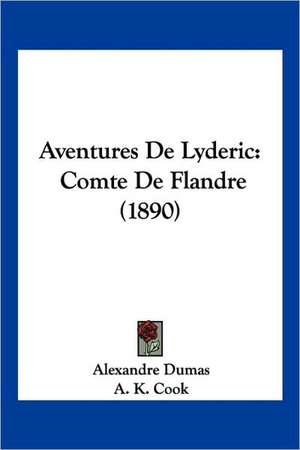 Aventures De Lyderic de Alexandre Dumas