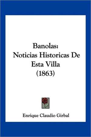 Banolas de Enrique Claudio Girbal