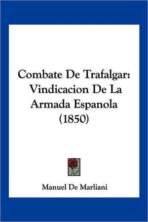 Combate De Trafalgar de Manuel De Marliani