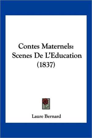 Contes Maternels de Laure Bernard