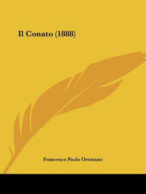 Il Conato (1888) de Francesco Paolo Orestano