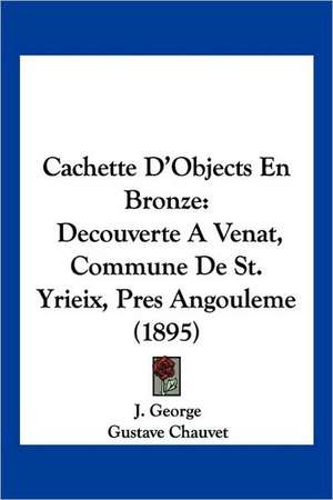 Cachette D'Objects En Bronze de J. George