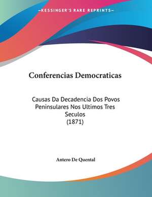 Conferencias Democraticas de Antero De Quental