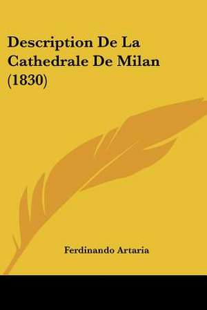 Description De La Cathedrale De Milan (1830) de Ferdinando Artaria