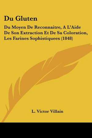 Du Gluten de L. Victor Villain