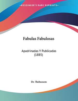 Fabulas Fabulosas de Thebussem