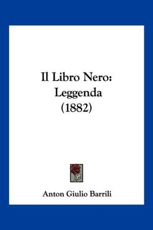 Il Libro Nero de Anton Giulio Barrili