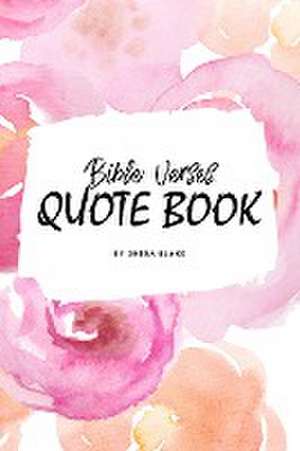 Bible Verses Quote Book on Abuse (ESV) - Inspiring Words in Beautiful Colors (6x9 Softcover) de Sheba Blake