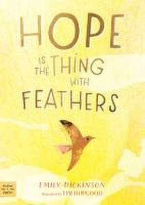 Hope Is the Thing with Feathers de Emily Dickinson