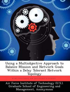Larweck, A: USING A MULTIOBJECTIVE APPROAC