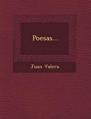 Poes&#65533;as... de Juan Valera