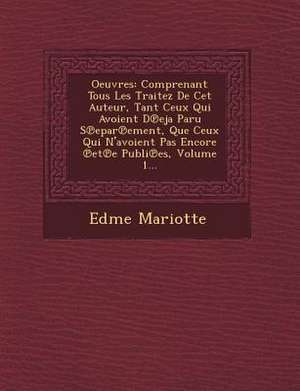 Oeuvres de Edme Mariotte