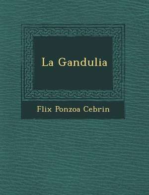 La Gandulia de Cebri&