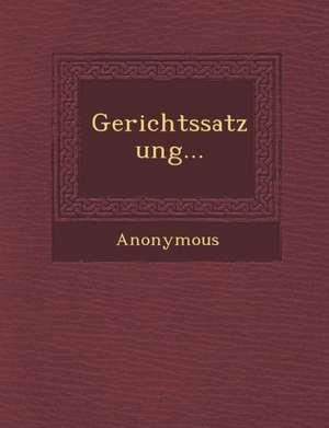 Gerichtssatzung... de Anonymous