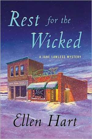 Rest for the Wicked de Ellen Hart