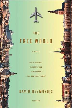 FREE WORLD de David Bezmozgis