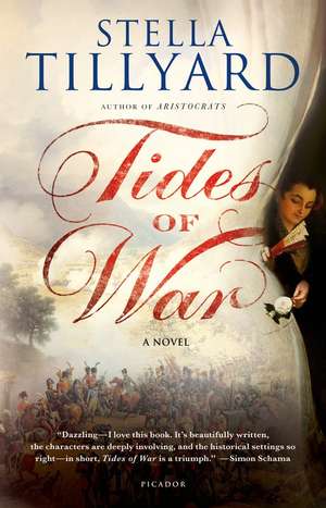 Tides of War de Stella Tillyard