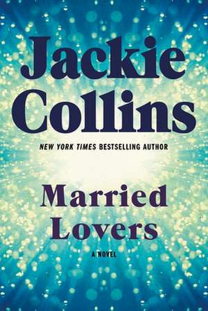 Married Lovers de Jackie Collins