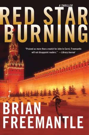 Red Star Burning de Brian Freemantle