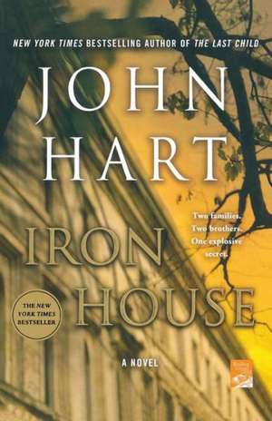 Iron House de John Hart