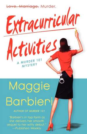 Extracurricular Activities de Maggie Barbieri