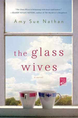 The Glass Wives de Amy Sue Nathan