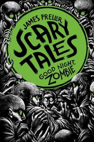 Good Night, Zombie de James Preller