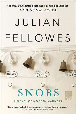 Snobs de Julian Fellowes