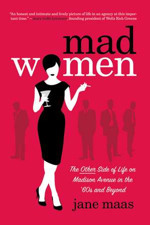 Mad Women: How the Internet Makes David the New Goliath de Jane Maas