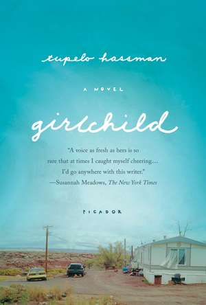 Girlchild de Tupelo Hassman