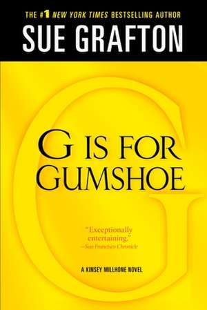 G Is for Gumshoe de Sue Grafton