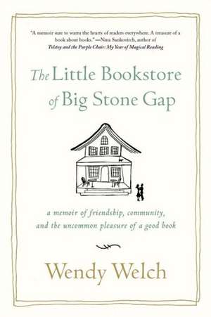 The Little Bookstore of Big Stone Gap de Wendy Welch