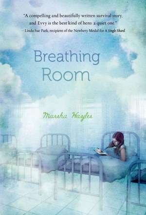 Breathing Room de Marsha Hayles