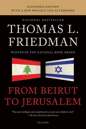 From Beirut to Jerusalem de Thomas L. Friedman