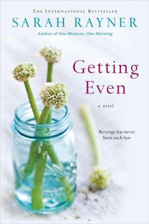 Getting Even de Sarah Rayner