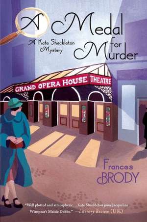 A Medal for Murder de Frances Brody