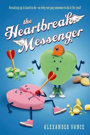 The Heartbreak Messenger de Alexander Vance