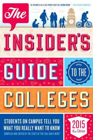 The Insider's Guide to the Colleges de Yale Daily News