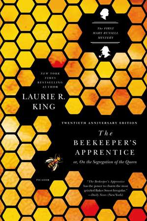 The Beekeeper's Apprentice: Or, on the Segregation of the Queen de Laurie R. King