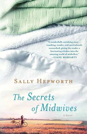 The Secrets of Midwives de Sally Hepworth