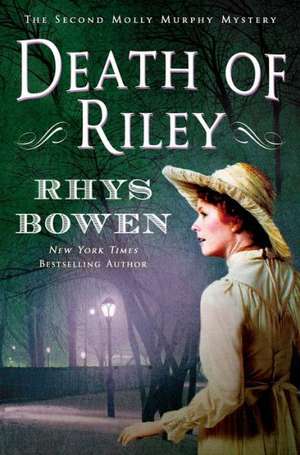 Death of Riley de Rhys Bowen