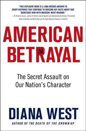 American Betrayal de Diana West