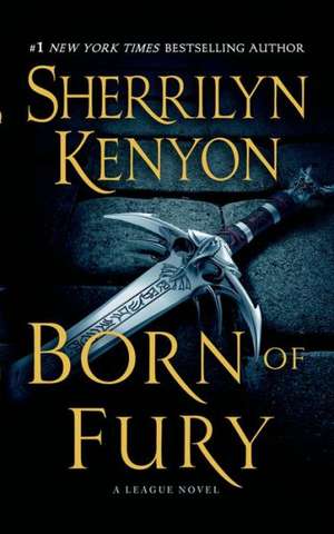 Born of Fury de Sherrilyn Kenyon