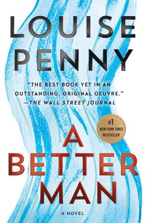 A Better Man de Louise Penny