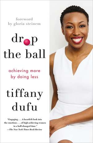 Drop the Ball de Tiffany Dufu