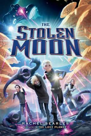 The Stolen Moon de Rachel Searles